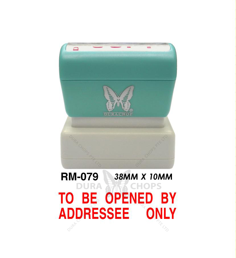 RM-079 - TO BE OPENED BY ADDRESSEE ONLY